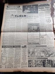 Ulus Gazetesi - Turkish Newspaper - 29 Mart 1957 - CHP'nin tebliğinden sonra yazan Hüseyin Cahit Yalçın Başmakale - Makarios dün serbest bırakıldı - Grivas da adayı terk edebilecek - 3 Milyon işçi zam istiyor - Ereğli kömür işletmesi Etibank'tan ayrılıyor - Oscar ödülü dağıtıldı - En iyi kadın artist Ingrid Bergman fotoğraf - kalkınmaya delil evliliğin artması - Bir işçi lokalinin açılış törenine izin verilmedi - Bahçelievler'de açılan Ediz çocuk yuvası öğrencileri Dün bir müsamere vermişlerdir fotoğraf - Çankaya'da 15 katlı otel yapılacak - Sovyet İsrail münasebetleri - Sovyet liderleri Tito'ya çatıyor - Devlet kuşu yazan Orhan Kemal Yazı Dizisi - Cezayir milliyetçileri bir köprüyü havaya uçurdu - Milli eğitim şurası ve inkılabımız yazan Yakup Kadri Karaosmanoğlu - başkentte 24 saat sinema kongreler hastaneler eczaneler - bir gerçek sanatçı Şarlo çeviren Mehmet Eser Yazı Dizisi - dünya basınından seçmeler - Ankara İstanbul Radyosu Programı - Beşiktaş kongresine 600 üye katılıyor