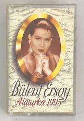 Bülent Ersoy Alaturka 1995 Kaset (Orijinal Dönem Baskı Kaset)