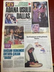 ŞEY HAFTALIK MAGAZİN GAZETESİ DOĞUM GÜNÜ HEDİYESİ  ( Turkish Newspaper ) - 6 MAYIS 1989 -TAM TAKIM 10 SAYFADIR - Sayan-Nilüfer-Orhan Kemal-Nil Burak-Müslüm Gürses-Şevat Parman-Gökben-Ümit Besen-Ferdi Tayfur-Tanju Akın-Muhsin Ertuğrul-Aydın Şener-Tolga Savcı-Saadet Sun-Nejat Uygur-Feriha Tunceli-Mehmet Çoşkun-Perihan Savaş-Zerrin Özer-Leyla Somer-Haluk Duru-Gönül Yazar-Coşkun Sabah-Yasemin Bozkurt-Müjdat Gezen-Cenk Koray-Mehmet Ünal-Mehmet Gürsoy-Nihayet Ünal-Muzaffer Günay-Hüseyin Can-Enrut Can-Aydın Gönen-Mesut Ünsal-Çiftlikte aşk başkadır-Yasak aşkı yuva yıktırıyor-Adana usulü Dallas-Doğum gününde ortaya çıkan baba-Emrah’ı çıldırtan fosforlu-Gözyaşartan hırs-Vefasız Alem-Anlamlı rest-İki bayram arası düğün yapacak-Deneme uçuşu yapıyoruz-Saygılı aşıklar-Kırkından sonra sil baştan-İşte halkın takdiri budur-Enflasyon kurbanı-Hollanda usulü sürpriz-Sunuculuğa iyice ısındı-Başarısının tadını çıkaramadı