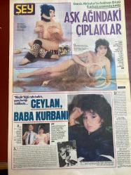 ŞEY HAFTALIK MAGAZİN GAZETESİ DOĞUM GÜNÜ HEDİYESİ  ( Turkish Newspaper ) - 8 NİSAN 1989 -TAM TAKIM 12 SAYFADIR -Serpil Çakmaklı-Burhan Çaçan-Harika Avcı-Aslıhan Öncü-Deniz Akbulut-Ceylan-Ahmet Avcı-Kamil Sönmez-Yüksel Uzel-Bilge Su Erenus-Arif Sağ-Filiz Ali-Müzehher Sönmez-Güler Zeydanlı-Hüseyin Ertunç-Tarık Akan-Nükhet Duru-Esra Sümer-Coşkun Sabah-Burçin Dene-Tülay Tanca-Tufan Ünal-Tunç Çal-Altun Ertuğ-Dayıklık kadın-Nişanı bozan Burhan Çaçan mı-Tatsız biten çıkar aşıkları-Ne gerdanlıkmış be-Aşk ağındaki çıplaklar-Ceylan baba kurbanı-Gönül Yazar-Meral Konrat-Meltem Hakarar-Neriman Köksal-Hülya Avşar-Defne Yalın-Dümer-İbrahim Tatlıses-Nurdan Torun-Cüneyt Arkın-Dansöz Melike-Prenses Banu-Malkoçoğlu-Evlat hasretine ceza kesildi-Sunuculuk fazla geldi-Kraliçe aklını seviyor-Babaya benzerlik anayı ağlattı-Kim kapattı-Görev bekliyor-Diğer müzikler için başka salonlar var-Türk resminde figüratif gelişme-Hamit Görele’nin sürpriz resimleri-Yunan sineması bizi beşe katlıyor-Fırsatçı güzel-O teps