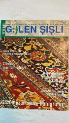 YENİ GÜLEN ŞİŞLİ DERGİSİ - EKİM 2003 SAYI: 18  KORAY YÜCEL - ARCAN KIRAL - SANİYE GÜNEY - MESUT YÜCEL - EMRE ERAT - MURAT GÜNEY - YASİN ALİ TÜRKER - SERHAT DALGAKIRAN - NASİVE SUCU - BURCU KOBALOĞLU - ŞENEL ALDI - KEMAL DANACI - SADİ ÇOKİÇER - EDWARD ARIS - HÜSEYİN KÖROĞLU  GÜLEN ŞİŞLİ - AĞIZ KOKUSU VE DİŞETİ KANAMASI - CİTROEN’İN MARİFETLİ BÜCÜRÜ - BJK’NİN TÜM DETAYLARIYLA 100 YILI - LEVANTENLERİN KISA TARİHİ - GÖZÜMÜZÜN NURU HALILARIMIZ - KISA HABERLER - GÜLEN TATLAR - KİTAP KURDU - GEZGİN - SPOR - DİKKATE DEĞER - İHTİYACA UYGUN - OTOMOBİL - DOSYA - BELEDİYEMİZDEN - KÜLTÜR SANAT - SAĞLIK - GÜLEN SAYFA - SİZ YAZIYORSUNUZ - BULMACA - ÜYE İŞ YERLERİ - BİR KONUĞUMUZ VAR - EDWARD ARIS KOLEKSİYONU - AKORDEONUN BÜYÜSÜ - MÜZİK VE KOLEKSİYONCULUK - LEVANTENLERİN OSMANLI’DAKİ YERİ - CENEVİZ MAHALLESİ - FATİH’İN KAPİTÜLASYONLARI YENİLEMESİ - GALATA’NIN FETHİNDEN SONRAKİ DÖNÜŞÜMLER - TAM TAKIM EKSİKSİZ 58 SAYFA