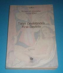 TANRI DEVLETİNDEN KRAL-DEVLETE