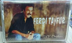 FERDİ TAYFUR- OF DAĞLAR KASET
