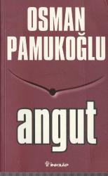 ANGUT - ( İTHAFEN İMZALI )