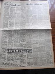 Yeni Ulus Gazetesi - Turkish Newspaper - 27 Şubat 1954 - Bir devlet adamı konuştu yazan Hüseyin Cahit Yalçın Başmakale - Cumhuriyet Halk Partisi'nin örnek tesanüdü - kurultay tam bir olgunluk ve anlayış havası içinde başarıyla devam ediyor - İsmet İnönü CHP kurultayında görüşmeleri takip ediyor fotoğraf - Koşucu Marquette bir millik yarışı birincilikle bitiriyor fotoğraf - İngiltere'de çocuklar arasında yapılan denizkızı yüzme müsabakasında birinciliği Celia Sandys kazandı fotoğraf - İstanbul limanını ve boğazı baştanbaşa buzlar kapladı - Sayın İnönü'nün nutku yazan Nihat Erim - General Edip Çiçekli Suriye'den Lübnan'a hareket etti - kadınlar Birliği toplantısı - Eskimolar çeviren Rahşan Ecevit Yazı Dizisi - Muhammed Ali'nin Nehru'ya sürprizi - İki Mayıs İki Zihniyet Yazan Vedat Dicleli - Yunan Gökü 1 NATO manevrası - devlet operamızın sanatkar ve rejisörlerinden Vedat Gürten Roma'da fotoğraf - Ordu futbol takımı - Fenerbahçe Galatasaray ve Beşiktaş Ankara'ya gelmek istiyor