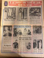 HAFTA SONU GAZETESİ DOĞUM GÜNÜ HEDİYESİ  ( Turkish Newspaper ) - 28 ARALIK 1967 -TAM TAKIM 8 SAYFADIR - Hülya Koçyiğit-Kuaför Demir-Figen Say-Gülgün Ok-Zeynep Aksu-Behiye Aksoy-M. Demirkıran-Sevim Tuna-Nesrin Sipahi-Mercan Adaklılar-Gönül Akkor-Peri Han-Zeki Müren-Ayten Alpman-Tülin Korman-Nilgün Arkın-Yılmaz Güney-Öztürk Serengil-Avni Dilligil-Türkan Şoray-Gönül Yazar-Erol Tezeren-Zeynep Tedü-Lüfen Par-Fatoş Güney-Selda Alkor-Nilüfer Aydan-Neriman Köksal-Ümit Yaşar-Zeki Müren-Cevad Ulunay-Jale Birsel Hülya Koçyiğit’in evliliği suya düştü-Figen Say ve Gülgün Ok sahne için yapılan cazip tekliflere hayır dediler-İsviçre’den telefonla evlenme teklifi aldı-Zeynep Aksu teklife evet deyip beyaz perdeyi terk ediyor-10 ses sanatkârı sahne kıyafeti için yarım milyon lira harcadı-Behiye Aksoy 80 bin lira-M. Demirkıran 70 bin lira-S. Çağlayan 6 elbise için 50 bin lira sarfetti-N. Sipahi’nin evdeki hesabı pazara uymadı-Rekor Zeki Müren 100 bin lira harcayan Müren onlar benim çocuğum diyor-Müzisyen