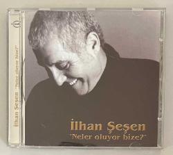 İlhan Şeşen Neler Oluyor Bize Cd (Orijnal Dönem Baskı Cd)