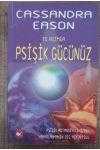 10 ADIMDA PSİŞİK GÜCÜNÜZ - Psişik potansiyelinizden yararlanmanın 35'i aşkın yolu - İKİNCİ EL
