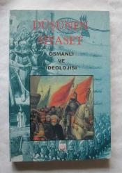 DÜŞÜNEN SİYASET Aylık Düşünce Dergisi, 1999, Sayı: 7-8 / Osmanlı ve İdeolojisi