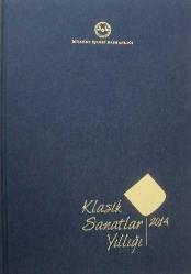 Klasik Sanatlar Yıllığı, Cilt: 2, 2014 / 2. Kitap