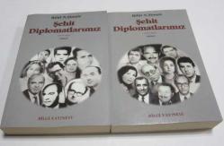Şehit Diplomatlarımız (1973 - 1994), Cilt: 1 - 2 [TAKIM]