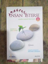 İnsan İsterse - Azmin Zaferi Öyküleri 1; Çaresizsen Çare Sensin