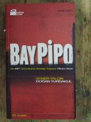 Bay Pipo; Bir MİT Görevlisinin Sıradışı Yaşamı: Hiram Abas