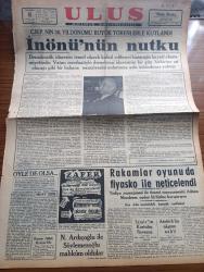 Ulus Gazetesi - Turkish Newspaper - 10 Eylül 1953 - CHP'nin 30. Yıldönümü  büyük törenlerle kutlandı - İsmet İnönü'nün nutku - öyle de olsa yazan Nihat Erim - İzmir'in kurtuluş Bayramı - Atatürk'ün naaşının nakli - Kasım Gülek Hakkari'de - altın şu gayr-ı malüm yazan Namık Zeki Aral - Avrupa güzelliğine seçilen İtalyan güzelinin bikini ile pozu - Malatya suikasti davasının dünkü duruşması - Necip Fazıl Kısakürek - Nurettin Ardıçoğlu ve Hüsnü Zeki Söylemezoğlu mahkum oldular - kızıllardan daha 3404 esir istendi - Milli eğitim talebe yurdu yandı - evvelki gün Kore'den İzmir'e gelen birliğimiz mensupları rıhtımda fotoğraf - İstanbul basketbol turnuvası - Yelken yarışlarının hakemleri - Yüksek planör kampı çalışmaları - Ankara İstanbul Radyosu Programı - İstanbul'da İsmet İnönü'ye büyük sevgi tezahüratı - Avni Doğan konuşmasını yaparken fotoğraf - Halil Sezai Erkut konuşuyor fotoğraf - Münir Nurettin Selçuk Yarın akşam şehir bahçesinde - Atatürk'ün muvakkat kabrine CHP'liler giderken