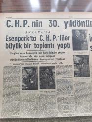 Ulus Gazetesi - Turkish Newspaper - 10 Eylül 1953 - CHP'nin 30. Yıldönümü  büyük törenlerle kutlandı - İsmet İnönü'nün nutku - öyle de olsa yazan Nihat Erim - İzmir'in kurtuluş Bayramı - Atatürk'ün naaşının nakli - Kasım Gülek Hakkari'de - altın şu gayr-ı malüm yazan Namık Zeki Aral - Avrupa güzelliğine seçilen İtalyan güzelinin bikini ile pozu - Malatya suikasti davasının dünkü duruşması - Necip Fazıl Kısakürek - Nurettin Ardıçoğlu ve Hüsnü Zeki Söylemezoğlu mahkum oldular - kızıllardan daha 3404 esir istendi - Milli eğitim talebe yurdu yandı - evvelki gün Kore'den İzmir'e gelen birliğimiz mensupları rıhtımda fotoğraf - İstanbul basketbol turnuvası - Yelken yarışlarının hakemleri - Yüksek planör kampı çalışmaları - Ankara İstanbul Radyosu Programı - İstanbul'da İsmet İnönü'ye büyük sevgi tezahüratı - Avni Doğan konuşmasını yaparken fotoğraf - Halil Sezai Erkut konuşuyor fotoğraf - Münir Nurettin Selçuk Yarın akşam şehir bahçesinde - Atatürk'ün muvakkat kabrine CHP'liler giderken