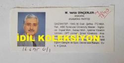 ANAVATAN PARTİSİ'NİN (ANAP) KURUCULARINDAN, ESKİ MİLLİ EĞİTİM GENÇLİK ve SPOR BAKANI VEHBİ DİNÇERLER'İN 1995 SEÇİMLERİNDE DERGİDEN KESİLME FOTOĞRAFLI MİNİ BİYOGRAFİSİ - 12,5 x 5 cm EBADINDA - (ARKA SAYFA MELİH GÖKÇEK BİYOGRAFİSİ)