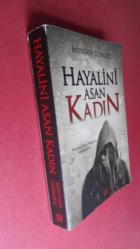 Hayalini Asan Kadın