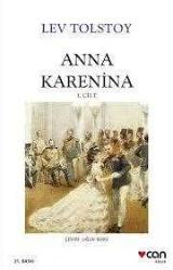 Anna Karenina -  Yazar: Lev Nikolayeviç Tolstoy Yayınevi: Can Yayınları 1.CİLT