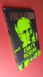 A'DAN Z'YE PAZARLAMA - PAZARLAMAYLA İLGİLENEN HERKESİN BİLMESİ GEREKEN 80 KAVRAM