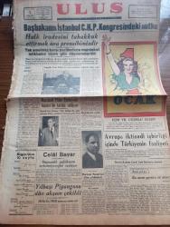 Ulus Gazetesi - Turkish Newspaper - 1 Ocak 1950 - 1950 senesi yazan Hüseyin Cahit Yalçın Başmakale - bu asrın gururu ve utancı yazan Peyami Safa - Başbakan Şemsettin Günaltay'ın İstanbul CHP kongresindeki nutku fotoğraf - Marshall planı Türkiye'de başarıyla tatbik ediliyor - Russell Dorr ilerleme Türk halkının da geniş işbirliğine ihtiyaç gösterecek dereceye geldi diyor fotoğraf - Merhum Mustafa Necati'nin ölüm yıldönümü - Yeni Yıl uğurlu olsun - Celal Bayar düşmanlık politikasını terk etmeyeceğini söylüyor - yılbaşı piyangosu dün akşam çekildi - 1950 yazan Falih Rıfkı Atay - pazar konuşması yazan Server Bedi - adliye sarayı'nın inşasına yazın başlanacak - Margaret Lockwood İle Norman Wooland hazin Aşk filminin bir sahnesinde Fotoğrafı -  Perihan Altındağ Sözeri Bomonti aile saz salonunda - Safiye Ayla Bomonti Aile saz salonunda - tam 10 yıl önce Staline verilen hediyeler - taklit sanatın rekorunu kıran Cevat Kurtuluş küçük tiyatroda - Birinci devre lig maçlarının son karşılaşmaları