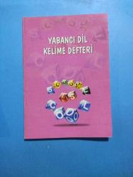 YABANCI DİL KELİME DEFTERİ