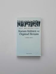Kurum Kültürü ve Örgütsel İletişim - Cep Üniversitesi 169