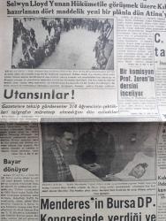 Ulus Gazetesi - Turkish Newspaper - 11 Şubat 1958 - Atina'da Kıbrıs'ın geleceği için görüşmeler yapılıyor - bahar havası yaşayan başkentliler Dün bundan bol bol faydalandılar fotoğraf - CHP'nin en kuvvetli tarafı tesanüttür - yargıç ödenekleri arttırılıyor - Adnan Menderes'in Bursa Demokrat Parti kongresinde verdiği ve radyoda okunan demeci - Celal Bayar dönüyor - Arap birliğinin yeni başkenti Şam oldu - Asım Eren'in başbakana telgrafı - birleşik Amerika Fransa ile Tunus arasında arabuluculuk yapacak - Vatan Yolunda Milli mücadele hatıraları yazan Yakup Kadri Karaosmanoğlu Yazı Dizisi - gaf mı itiraf mı yazan Bülent Ecevit - vur fakat gülme yazan Yakup Kadri Karaosmanoğlu - komisyon Zeki Zeren'in dersini inceliyor - Ankara'da 24 saat sinema tiyatro programı - Ankara İstanbul Radyosu Programı - pek yakında senenin en büyük filmi Aida Sophia Loren - Fransız kültür merkezi'nde konferans - boks milli takımımız dün gece Tahran'a hareket etti - Galatasaray yarın emniyet ile oynuyor