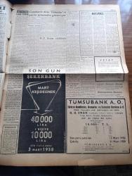 Ulus Gazetesi - Turkish Newspaper - 3 Mart 1958 - cesetlerle dolu Üsküdar vapurunun yerini şamandıra gösteriyor - denizden ancak 20 ceset çıkarılabildi Fotoğrafı - geminin battığı yer tespit edildi 55 kişinin cenazesi törenle kaldırıldı - CHP Meclisi üzüntüsünü açıkladı - facia yerinden çizgiler Rıhtım boyu dehşet verici ve korkunç - üsküdarlı Ahmet Üsküdar'da öldü - fotoğraftaki yaşlı adam dalgalar arasından canlı kurtarıldı fakat karaya çıkınca aklını kaybetti - Üsküdar vapurunun kurtarılan biletçisi Kamil Özçok faciayı anlatıyor fotoğraf - Yunan başbakanı karamanlis istifa etti - Karapürçek yazan M. Sunullah Arısoy Yazı Dizisi - Tunus Fransa yazan Ahmet Şükrü Esmer - Ankara'da 24 saat sinema tiyatro programı - Galatasaray Altay'ı da Dün 3-0 mağlup etti - Turgay Şeren sakatlanıp hastaneye kaldırıldı fotoğraf - Demirspor Gençlerbirliğini rahatlıkla 3-1 yendi - Hilal karşısında Hacettepe kazandı - senelerin en büyük filmi Aida büyük sinemada - aşk uğruna katil filmi renkli sinemada