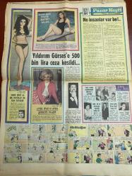 HAFTA SONU GAZETESİ DOĞUM GÜNÜ HEDİYESİ  ( Turkish Newspaper ) - 7 MAYIS 1972 -TAM TAKIM 6 SAYFADIR -Nejat Uygur-Feri Cansel-Salih Güney-Kartal Tibet-Sevda Aydın-Esin Afşar-Ümit Yaşar Oğuzcan-Menderes Utku-Figen Han-Azmi Nihad-Zehra Ali-Burhan Bafralı-Estella Blain-Muriel Catala-Sophia Loren-Ajda Pekkan-Ringo Starr-Joe Cocker-Meral Atakök-Tanju Gürsu-Nilüfer Koçyiğit-Yıldırım Gürses-Aysel İpar-Seher Şeniz-Deniz Erkanat-Güven Aydın-Burhan Şevki-Gülşen Kamu-Orhan Boran Feri Cansel minibüsten düşerek yaralandı-Nejat Uygur eşini gece kulübünde dövdü-Salih Güney salon filmleri çevirmeyecek-Sevda Aydın Esin Afşar Rusya’ya gidiyor-Kartal Tibet 2 ayda 25 elbise diktirdi-Ümit Yaşar’dan şiirler-Ana koşması-Bulmaca köşesi-Pazar neşesi-Şiir köşesi-Tükeniş-Çeşitlemeler-Akvarum-Gidiş o gidiş-Görüş-Bu zihniyet yıkılmalıdır-Figen Han içki ve sigara kullanmıyor-Hançerli hanımın intikamı-Haydan gelmeyen yüzük huya gitti-Sinema dünyası-Çıplak yıldız Muriel Catala-Şöhrete vücuduyla ulaştı-Estella Blain’in