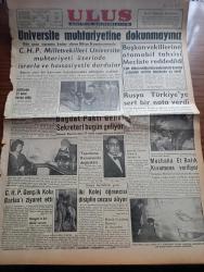 Ulus Gazetesi - Turkish Newspaper - 14 Ocak 1958 - üniversite muhtariyetine dokunmayınız - CHP milletvekilleri üniversite muhtariyeti üzerinde ısrarla ve hassasiyetle durdular - TMMOB Yüksek tarım mühendisleri Kongresi dolayısıyla Anıtkabir'e çelenk koyuldu fotoğraf - başkanvekillerine otomobil tahsisi mecliste reddedildi - mezbaha et balık kurumuna veriliyor - Bağdat Paktı Genel sekreteri Avni Halidi bugün geliyor fotoğraf - İsviçreli Protestan Manuella Özal Müslüman oldu fotoğraf - CHP Gençlik kolu Cemil Sait barlas'ı ziyaret etti - Vatan Yolunda Milli mücadele hatıraları yazan Yakup Kadri Karaosmanoğlu Yazı Dizisi - komünizmle mücadele imkanlarında daralma yazan Bülent Ecevit - güdümlü demokrasi yazan Yakup Kadri Karaosmanoğlu - ünlü İngiliz filozofu Bertrand Russell gözüyle iki hayal - talihsiz bir kasaba Gerze röportaj Altan Öymen - Ankara'da 24 saat sinema tiyatro programı - İranla yapılacak boks maçını beden terbiyesi genel müdürü Şinasi Ataman ani olarak iptal etti - Fenerbahçe