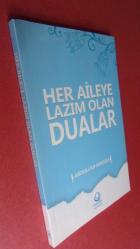 HER AİLEYE LAZIM OLAN DUALAR