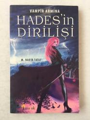 Vampir Armina - Hades'in Dirilişi (Yazarından İmzalı ve İthaflı)