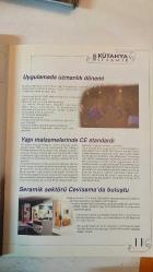 KÜTAHYA PORSELEN, KÜTAHYA GRUBU İLETİŞİM DERGİSİ - MAYIS 2006 — YIL: 1 — SAYI: 1  KÜTAHYA PORSELEN — ATEŞTE AÇAN ÇİÇEKLER — MERHABA — MAĞAZA HABER — KÜTAHYA SERAMİK — KÜTAHYA PORSELEN SAN. A.Ş. — KÜTAHYA AMBALAJ — GÜRAL HARLEK — KONUK — GEZGİN — SAĞLIK — KÜLTÜR SANAT — BİZDEN BİRİ — BAYİLER — OTEL SERİSİ — FRİG SERİSİ 3062 DEKOR — ROMA 11463 — FRİG SERİSİ 2444 DEKOR — ROMA DEKOR 11618 — HOME COLLECTION — ARTE & BIANCO BY KÜTAHYA PORSELEN — HOME CONCEPT MAĞAZALAR — ELEKTRİKLİ EV ALETLERİ — KÜTAHYA AMBALAJ VE TEKNOLOJİ — PETERS OLUKLU HATTI — FLEXO BASKI — OFSET KUTU ÜRETİMİ — FIRE DEĞERLENDİRME ÜNİTESİ — GERİ DÖNÜŞÜM — YAPISAL VE GRAFİKSEL TASARIM DEPARTMANLARI — PROTOTİP HAZIRLAMA — AR-GE LABORATUVARI — NATURACERAM  ALİ ABACI — NAZMİYE DOĞAN — ATALAY KARACAÖRENLİ — AKİN YAKAN — ERTUĞRUL ŞEN — İBRAHİM EKDİAL — SİNAN KURAN — AVNİ BOZ - TAM TAKIM EKSİKSİZ 34 SAYFA