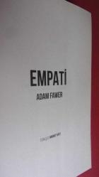 EMPATİ ( Olasılıksız'ın yazarı ADAM FAWER'den )
