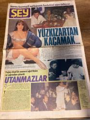 ŞEY HAFTALIK MAGAZİN GAZETESİ DOĞUM GÜNÜ HEDİYESİ  ( Turkish Newspaper ) - 16 KASIM 1990 -TAM TAKIM 10 SAYFADIR -Seren Serengil-Yeğen Özal-Naim Süleymanoğlu-Muazzez Abacı-Ahu Tuğba-Ebru Güney-Hülya Avşar-Harika Avcı-İpek Pınar-Şeytap Parman-Neşe Aksoy-Tarık Akan-Hasan Kazan-Ercan Akışık-Nuran Şener-Cem Güney-Müjdat Gezen-Mahmut Cevher-Müjdat Kocaili-Müjdat Özmen-Zerrin Özer-Alper Önal-Nazan Şoray-Fahrettin Aslan-Orhan Boran-Şehnaz Dilan-Serpil Çakmaklı-Belkıs Akkale-Mehmet Ali Erbil-Selçuk Özer-Atilla İlhan-Dündar Yıldız-Rıza Güngördü-Hülya Özkan-Hale Dikmen-Zinnur Karaca-Erol Esken-İpek Pınar-Özdemir Erdoğan-Yonca-Müjde Ar-Cem Özer-Tolga Aşkıner-Nisa Serezli-Müesser Akay-Cenk Koray-Ahmet Sezgin-Füsun Erbulak-Zeynep Tedü-Necdet Mahfi Ayral-Adem Fettah Ali Askar-Hoca Ali Rıza Yüzkızartan Kaçamak-Utanmazlar-Çorba Gibi Aşk Defteri-TRT’nin Büyük Gafı-Çirkin Tarık-Setteki Prova-Ebru Güney’in Anlaşılmaz İnatçılığı-Balkız’ın Bal Gibi Bir Oğlu Oldu-Hani TRT Denetim Kurulu Çağdaş Takılacaktı-Ko