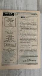 MAYA DERGİSİ – EKİM 1991 – SAYI 10 – YIL: 14 – 32 SAYFA EN BÜYÜK DEMİREL – ÖZAL’IN SONU GELDİ – DOĞAN AKIN’IN ANILARI – YENİ HÜKÜMETE SUÇ DUYURUSU – EN ÖNEMLİ GEREKSİNME: DÜRÜST VE YETKİN YÖNETİM – MAYA’DAN MEKTUP: DEMOKRASİYİ KURTARMAK İÇİN GÜVENİN TESİSİ – İSTANBUL’SUZ DA İKTİDAR OLUNURMUŞ – SEMİH BALCIOĞLU: “DAHA YAPACAK ÇOK İŞİMİZ VAR…” – SEÇİM 91: VE ÖZALGİLLER BİTTİ – DYP: 178, ANAP: 115, SHP: 88, RP: 62, DSP: 7 – PARTİLERİN DURUMU – PİR SULTAN ABDAL’DAN “MAYALAMA” – SEÇİM GÜNÜ DEMİREL’E BASIN İLGİSİ – GÜNCEL SİYASETTE YENİ DÖNEMİN İZLERİ  SÜLEYMAN DEMİREL – TURGUT ÖZAL – DOĞAN AKIN – ÜNAL YALTIRIK – SEMİH BALCIOĞLU – HALİT KAYA – CENNET FİLİZ – ŞERİF ERCAN – MERT YALTRIK – PİR SULTAN ABDAL – MAYA YAYIN EKİBİ