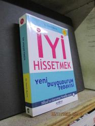 İYİ HİSSETMEK YENİ DUYGUDURUM TEDAVİSİ