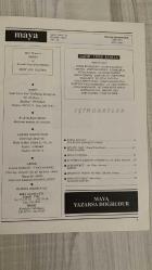 MAYA DERGİSİ – KASIM 1993 – SAYI 11 – YIL: 16 – 64 SAYFA KAPAK: TANSU ÇİLLER – “BAŞBAKAN VE DYP GENEL BAŞKANI” – “ARTIK RAHAT…” – SİYASİ GÜÇ, KONGRE SONRASI DENGE VE LİDERLİK – DYP BÜYÜK KONGRESİ YAPILDI – “VE TANSU ÇİLLER GENEL BAŞKANLIĞINI TESCİL ETTİRDİ…” – 1045 OYLA GÜVEN TAZELEDİ – BAŞKANLIK DİVANI, GENEL İDARE VE MERKEZ KARAR KURULLARI AÇIKLANDI – BURHAN ULUTAN’DAN “SERMAYEYİ TABANA YAYMAK” – ATATÜRK–İNÖNÜ EKONOMİ MODELİNE DÖNÜŞ TARTIŞMASI – TİYATRO VE EKOLOJİ: ADNAN TÖNEL’DEN “ÖZBEKİSTAN İÇİN BİR BARDAK SU” – ARAL DENİZİ İÇİN SAHNEDE SU RİTÜELİ – ATATÜRKÇÜLÜK VE LAİKLİK ÜZERİNE MEKTUP – YEKTA GÜNGÖR ÖZDEN’E AÇIK DUYGU - TANSU ÇİLLER – HAYATİ SERDAROĞLU – ENVER KURTULUŞ – SİNAN YÜKSEL – HASAN ALTINTAŞ – HAKKI DEDELER – İSMAİL KARAKUYU – HASAN PEKER – İBRAHİM ŞEKER – KÖKSAL TOPTAN – DENGİR FIRAT – FERİDUN ALPAT – ADNAN TÖNEL – BURHAN ULUTAN – YEKTA GÜNGÖR ÖZDEN – ÜNAL YALTIRIK – MERT ATA YALTRIK – ETEM ÇALIŞKAN – CENNET FİLİZ –