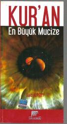 Kur'an En Büyük Mucize