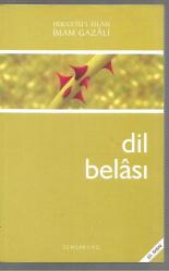Dil Belası ( Kitabü Afati'l - Lisan)