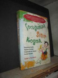 ÇOCUĞUNUZA SINIR KOYMA