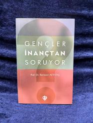 Gençler İnançtan Soruyor