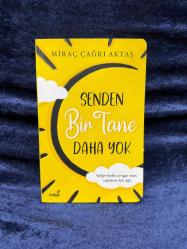 Senden Bir Tane Daha Yok