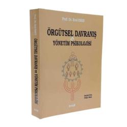Örgütsel Davranış ve Yönetim Psikolojisi