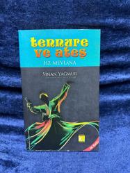 Tennure Ve Ateş Hz. Mevlana