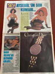 ŞEY HAFTALIK MAGAZİN GAZETESİ DOĞUM GÜNÜ HEDİYESİ  ( Turkish Newspaper ) - 18 MART 1989 -TAM TAKIM 10 SAYFADIR -Nazan Şoray-Turan Çevik-Türkan Şoray-Ayşegül-Neşe Aksoy-Sevim Egesoy-Sibel Barış-Lokman-Müşerref Akay-Hümeyra-Sisi-Metin Sarp-İpek Pınar-Nur Sürer-Müjde Ar-Ferdi Özbegen-Tülay Karaca-Zinnur Karaca-Atilla Arcan-Zeki Müren-Müjdat Gezen-Gönül Yazar-Yalçın Gülhan-Çetin Alp-Atilla Yelken-Meral Somen-Atila Özdemiroğlu-Yıldırım Aktuna Nazan Şoray’a çamur-Turan Çevik yüzünden başı yine dertte-Namusuna sürülen kara lekeyi silmek için her şeye razı-Tek desteği ablası-SHP’de Sultan hayranlığı-Ayşegül’ün son kumarı-Neşe Aksoy’un gizlediği nikah-Sevim Egesoy kural tanımıyor-Bu kadına “dur” diyecek yok mu-Lokman’la evleniyorum-Müşerref’e sevgi çemberi-Çirkin dedikodu-Benim kocam olamadı ki-Bu dostluğun tadı başka-Ferdi’nin zor günleri-Travesti Tolga’ya rağbet çok-Teyzesinin yolundaki dansöz-Tükenmez sermayeler-Kızıyla yarışıyor-Cankurtaran’a onlar da saldırdı-Yıldırım Aktuna’yı da geçti-Ba