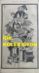 Osmanlıca Akbaba Mizah Dergisi-Gazetesi, Orijinal Dönem Basım, (Ottoman Magazine-Newspaper) - 10 Mart 1924 - Sayı: 132 - Rumi: 10 Mart 1340 - Hicri: 4 Şaban 1342 - Karikatürist Ramiz Gökçe'nin Çalışması: 