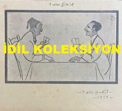 Osmanlıca Akbaba Mizah Dergisi-Gazetesi, Orijinal Dönem Basım, (Ottoman Magazine-Newspaper) - 10 Mart 1924 - Sayı: 132 - Rumi: 10 Mart 1340 - Hicri: 4 Şaban 1342 - Karikatürist Ramiz Gökçe'nin Çalışması: 