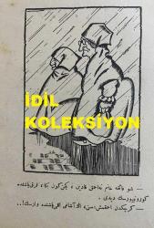 Osmanlıca Akbaba Mizah Dergisi-Gazetesi, Orijinal Dönem Basım, (Ottoman Magazine-Newspaper) - 27 Ekim 1924 - Sayı: 198 - Rumi: 27 Teşrin-i Evvel 1340 - Karikatürist Ramiz (Gökçe)'in Çalışması: 
