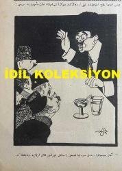 Osmanlıca Akbaba Mizah Dergisi-Gazetesi, Orijinal Dönem Basım, (Ottoman Magazine-Newspaper) - 7 Ağustos 1924 - Sayı: 175 - Rumi: 7 Ağustos 1340 - Karikatürist Ramiz Gökçe'nin Çalışması: Gazetelerden: Dahiliye Vekili Recep (Peker) Bey Haydar Paşa İstasyonu'nda İstikbale Gelen Hamallara: Sizi Asri Hamal Yapacağız! Demişlerdir - Laklakiyat: Yine Turşucu Cemal!..Şehzade Karakolunu, Turşu Kavanozuna Çeviren Meşhur Masist Cemal Efendi, Bu Sefer de Moda Gazinosunda Görünmüş.. - Sazdan Sözden: Asri Şarkı, Yusuf Ziya (Ortaç) - Nesr-i Kadim: Rüya-yı Saliha, Muharriri: Evliya-yı Cedid - Cemal Nadir Güler'in Karikatürü: Meclis-i Umum-ı Belediye İctimalarında Hayli Ter Döktükten Sonra Şehremininin Emanet Memurlarına Tavsiyesi - Cemal Nadir Güler'in Karikatürü: Turşucu Cemal Moda'ya Gitmiş mi, Gitmemiş mi? - Ecnebi Karikatürleri